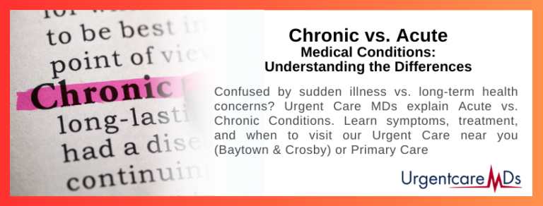 Acute vs. Chronic Conditions » Urgentcare MDs