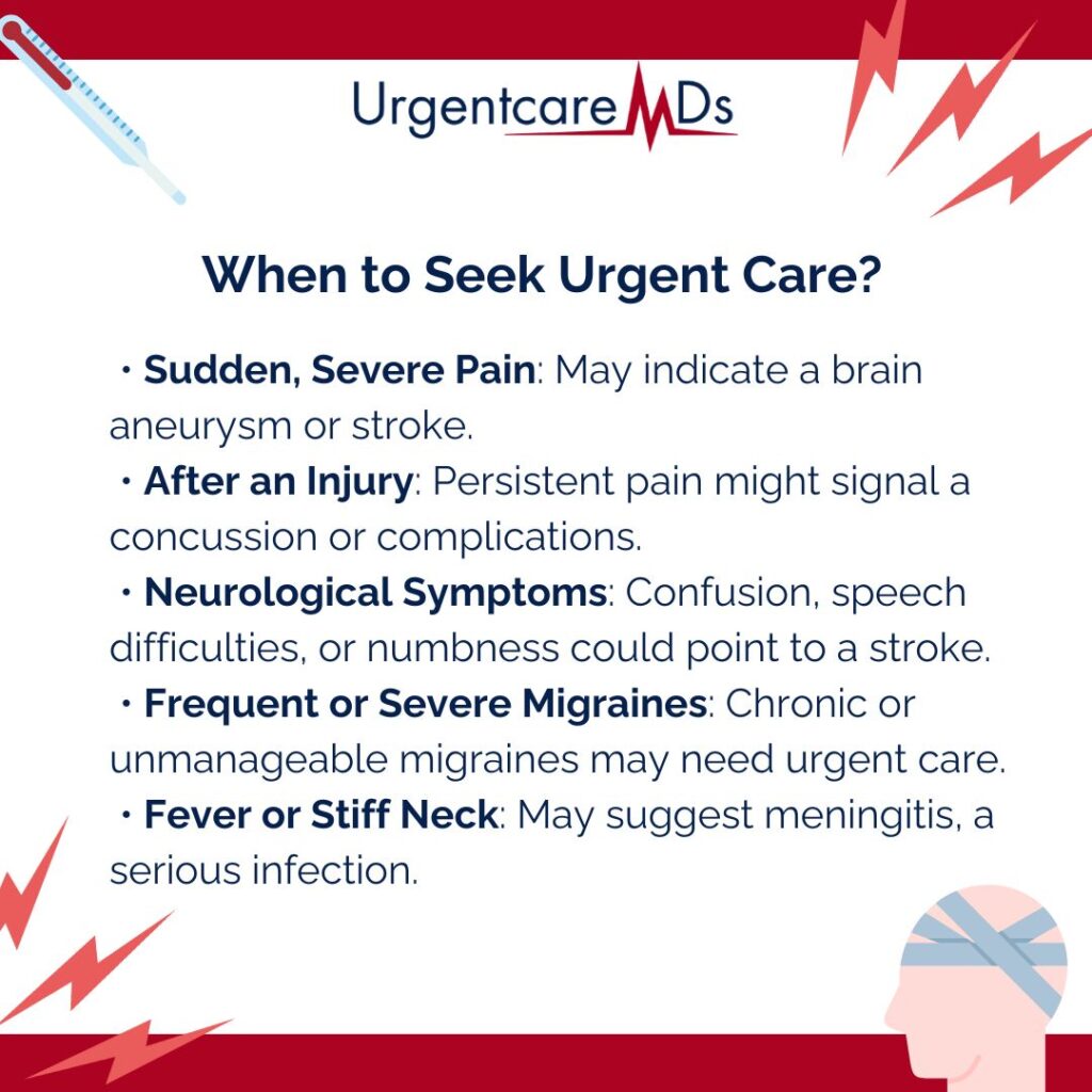 When to Seek Urgent Care for Headaches and Migraines